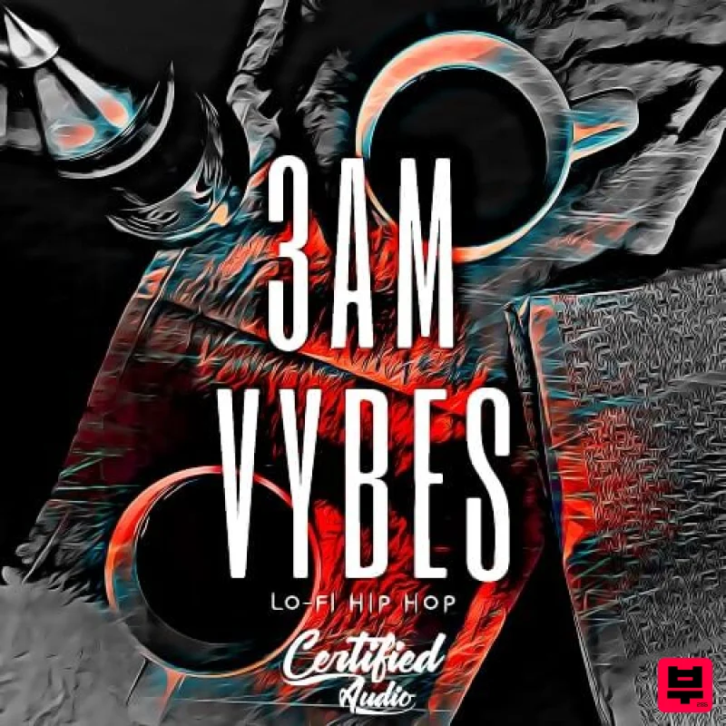 Certified Audio 3AM Vybes - Hip Hop