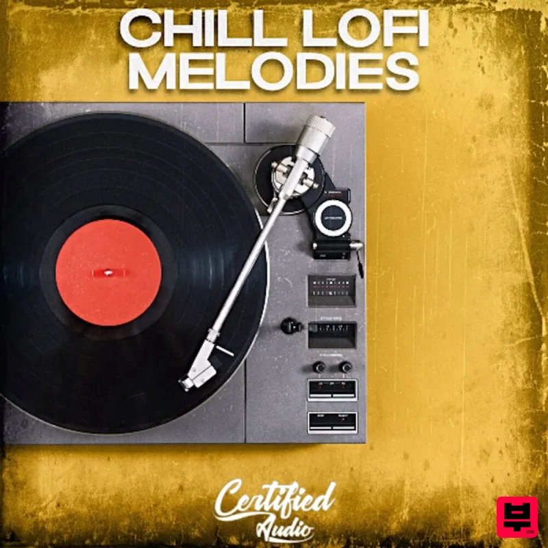 Certified Audio CHILL LO-FI MELODIES - Hip Hop
