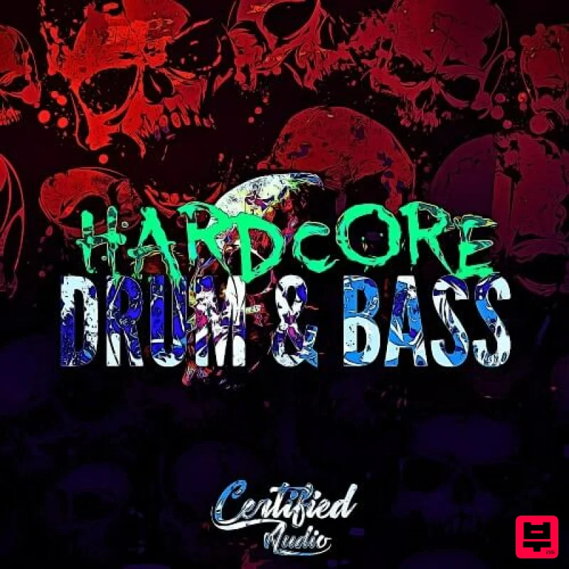 Certified Audio Hardcore Drum & Bass - Drum & Bass