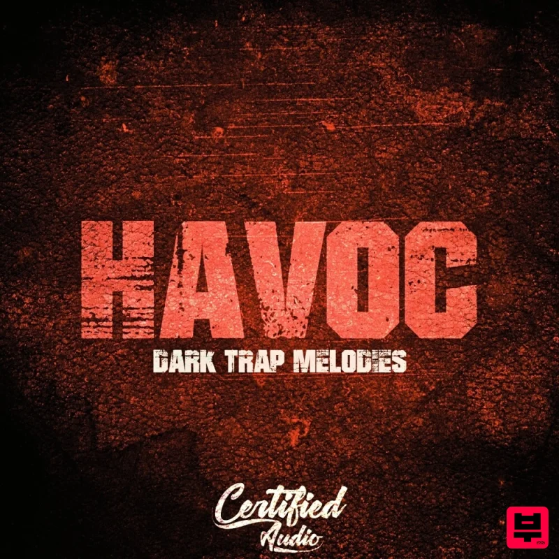 Certified Audio Havoc: Dark Trap Melodies - Hip Hop