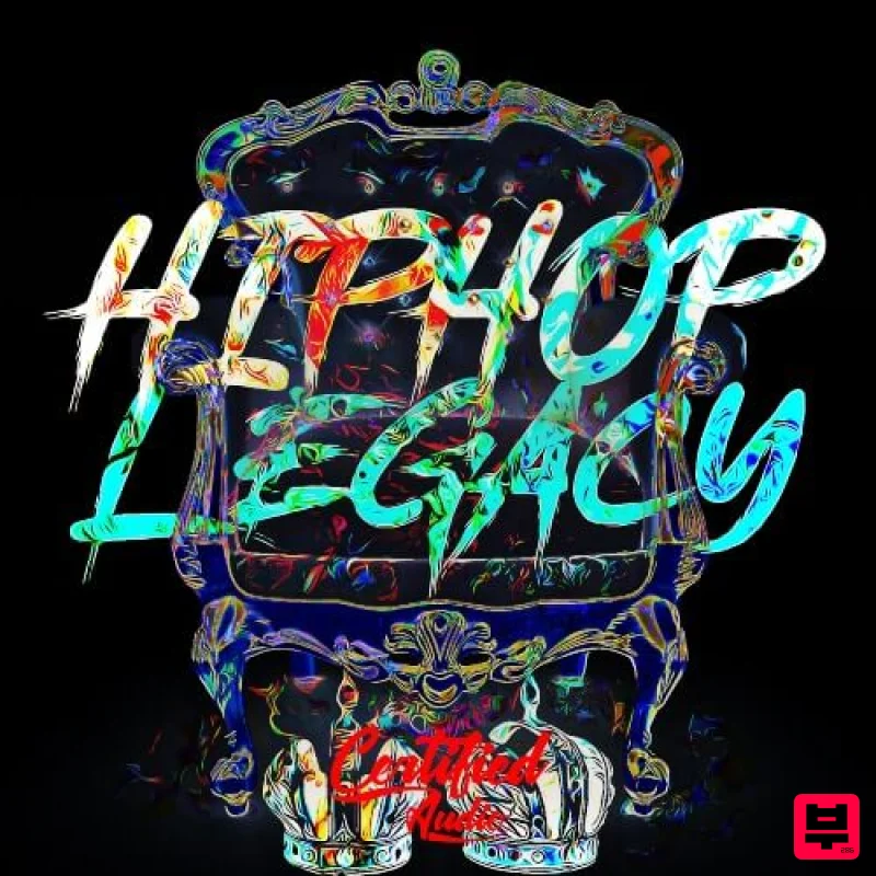 Certified Audio Hip Hop Legacy - Hip Hop