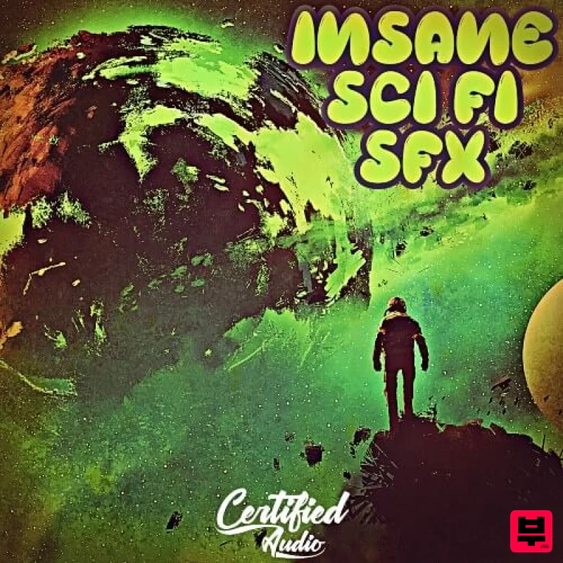 Certified Audio Insane Sci Fi SFX - EDM