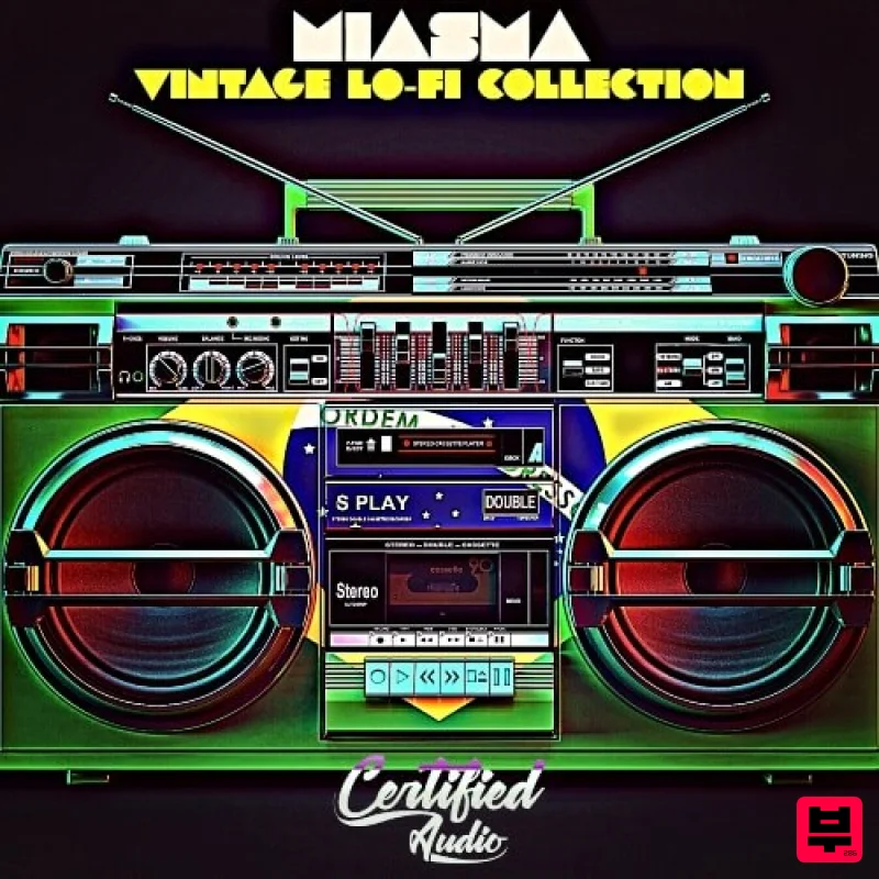 Certified Audio Miasma: Vintage Lo-Fi Collection - Lofi