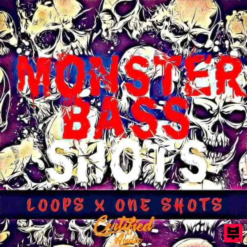 Certified Audio Monster Bass Shots - Drum & Bass