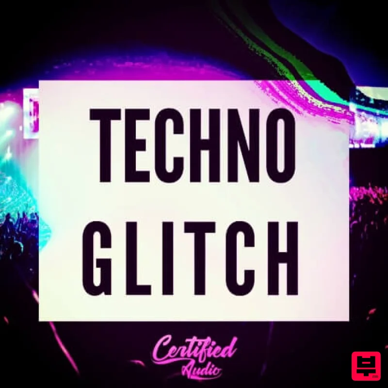 Certified Audio Techno Glitch - Techno