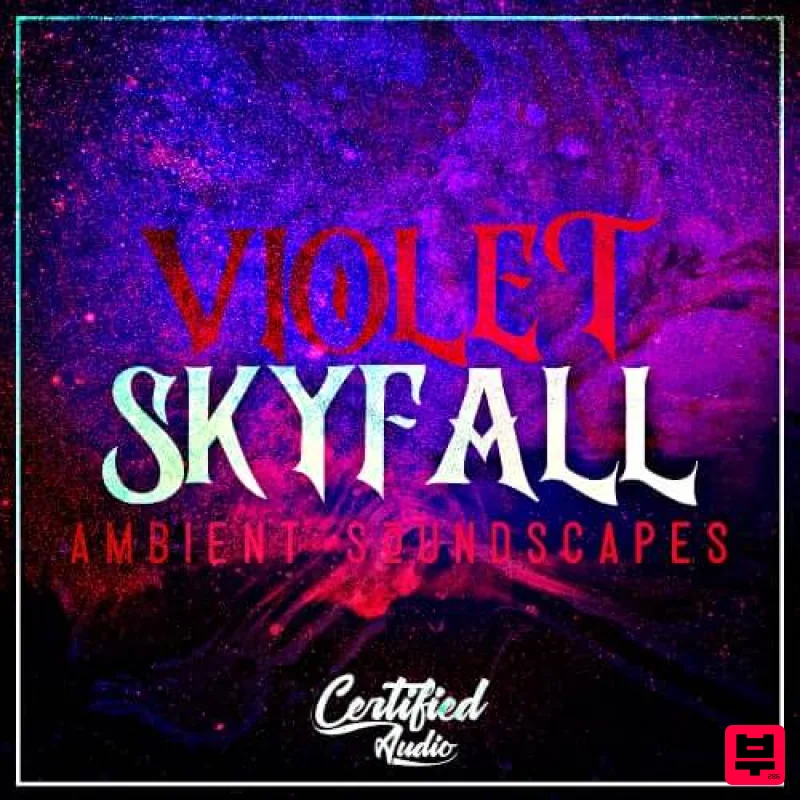 Certified Audio Violet SkyFall - Ambient