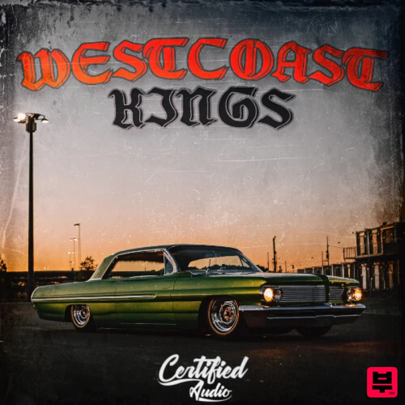 Certified Audio West Coast Kings - Hip Hop