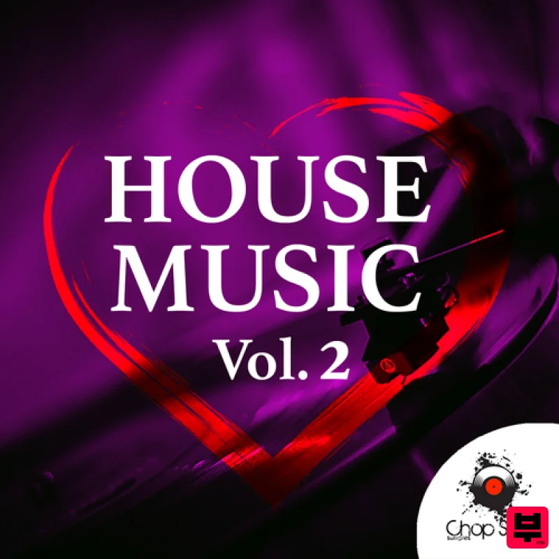 Chop Shop Samples Love House Music Vol.2 - House