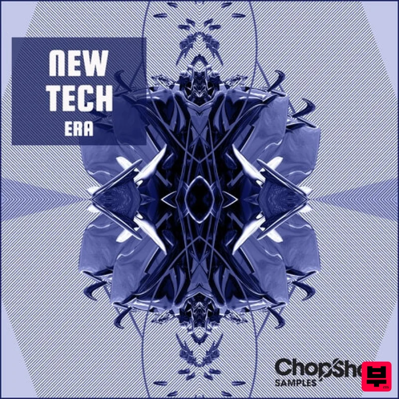 Chop Shop Samples New Tech Era - Tech House