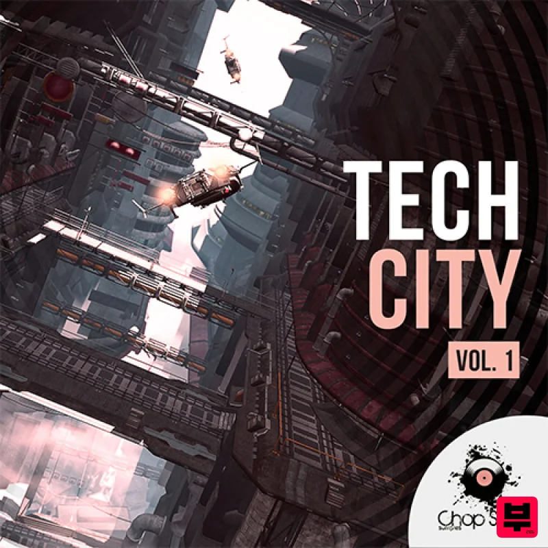 Chop Shop Samples Tech City Vol. 1 - Tech House