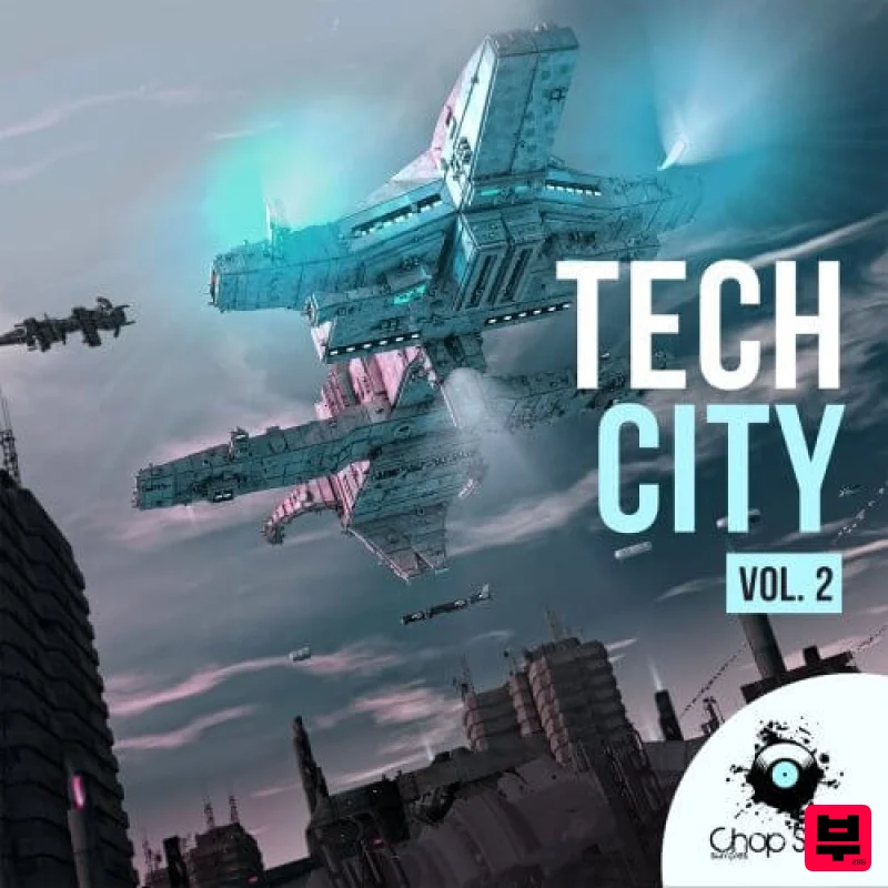 Chop Shop Samples Tech City Vol.2 - Techno