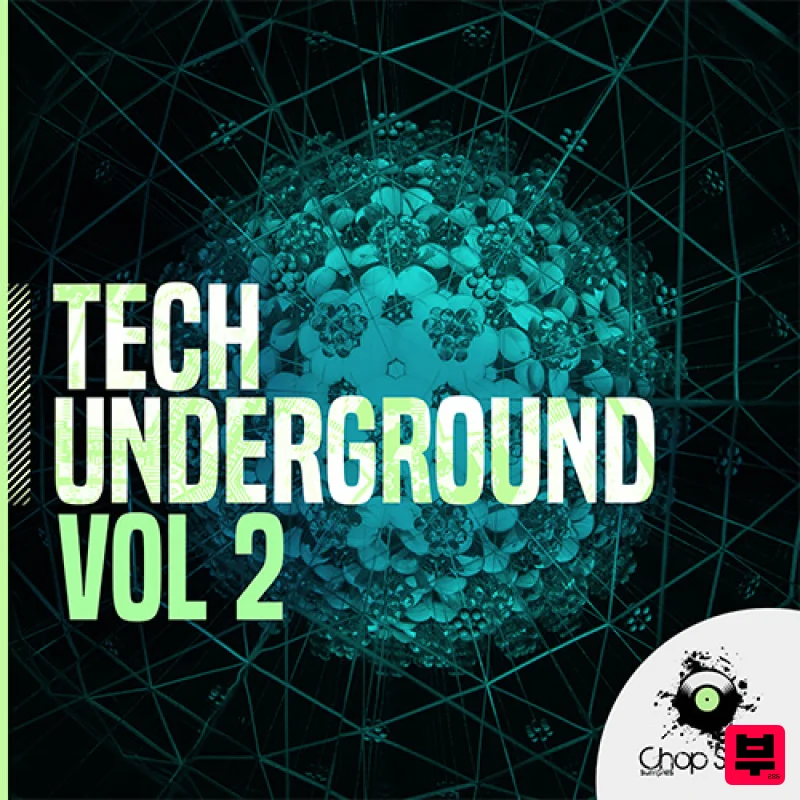 Chop Shop Samples Tech Underground Vol. 2 - Tech House