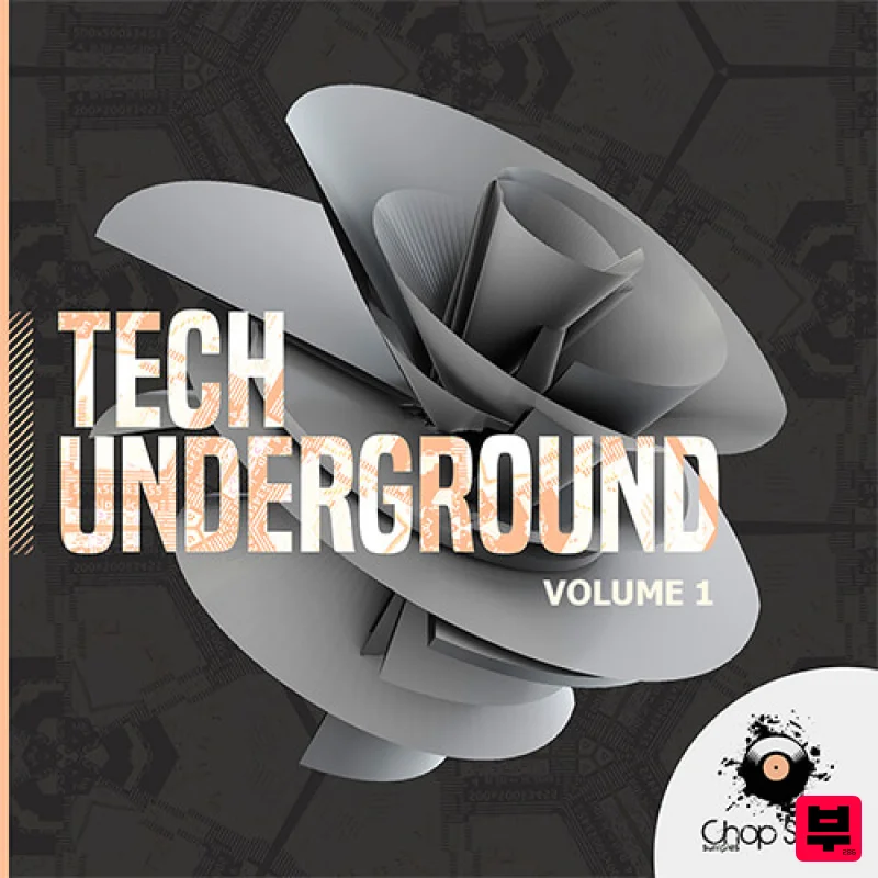 Chop Shop Samples Tech Underground Volume 1 - Tech House