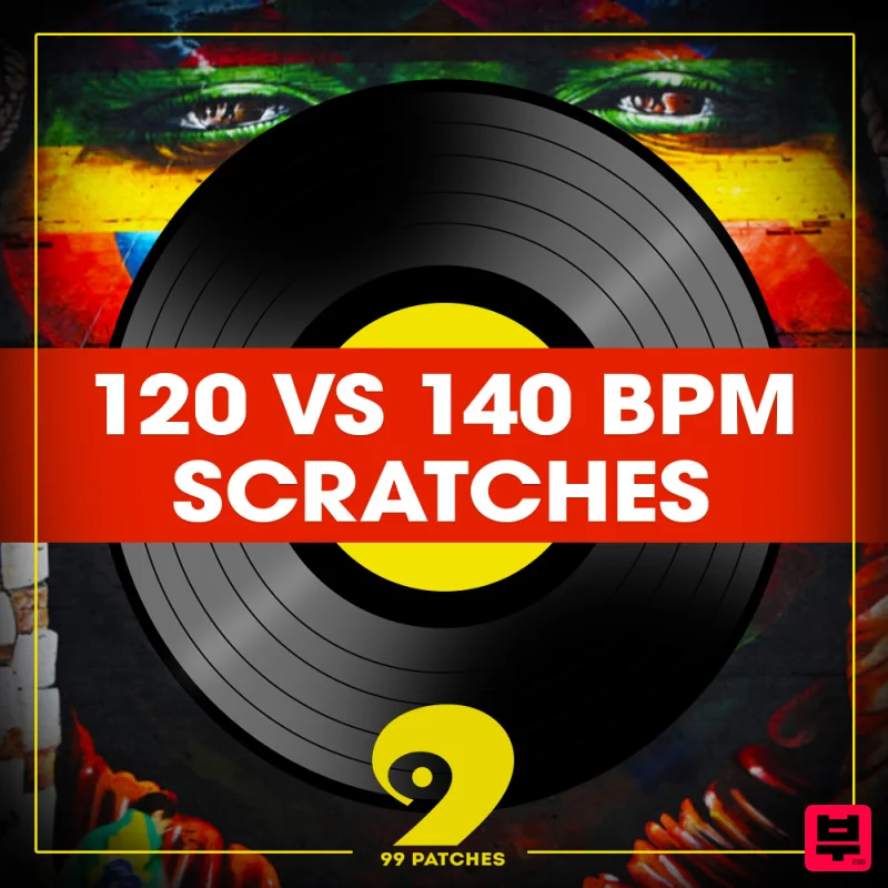 Class A Samples 99 Patches Presents: 120 VS 140 BPM Scratches - Hip Hop