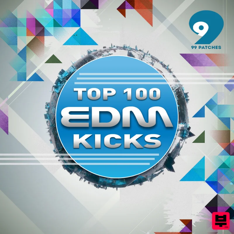 Class A Samples 99 Patches Presents: Top 100 EDM Kicks  - EDM