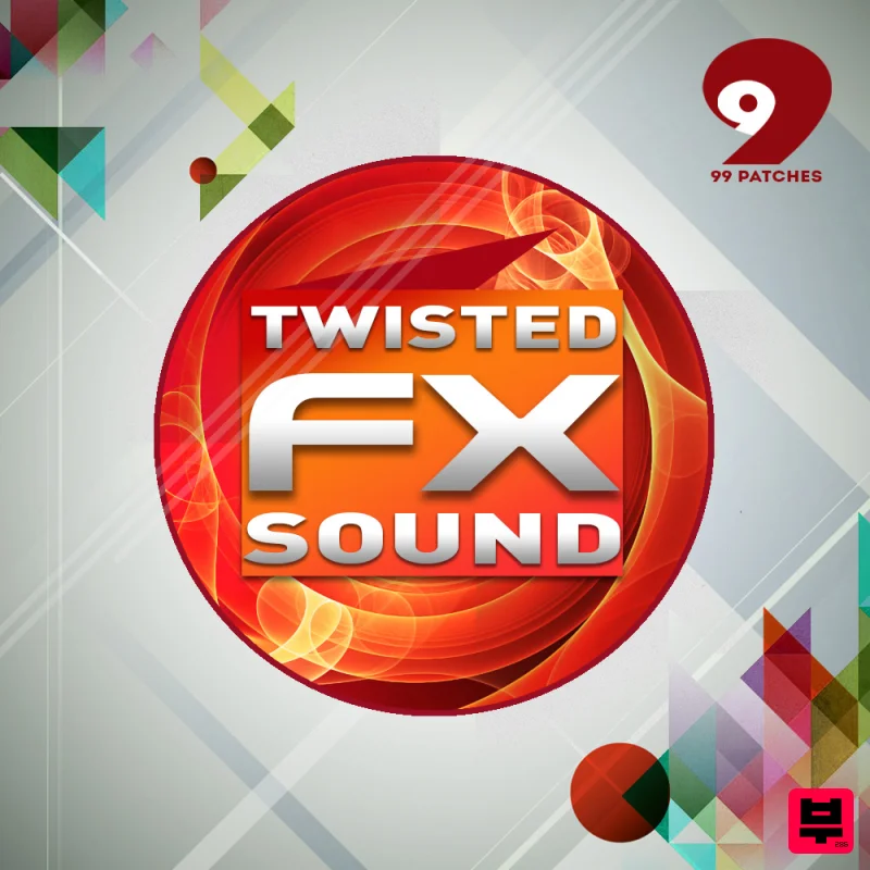 Class A Samples 99 Patches Presents: Twisted Sound FX  - House