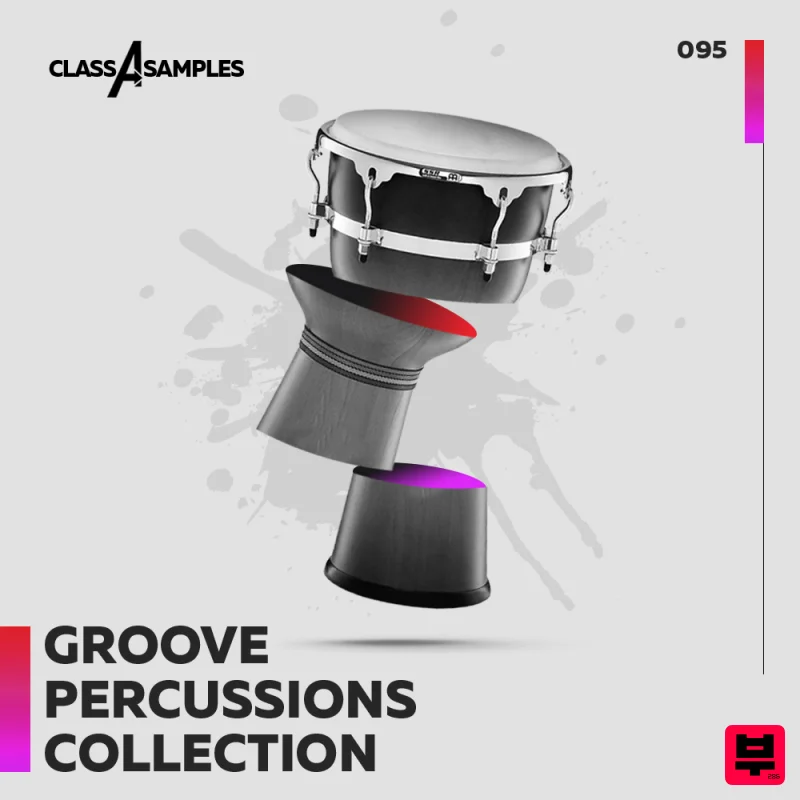 Class A Samples Groove Percussions Collection - House
