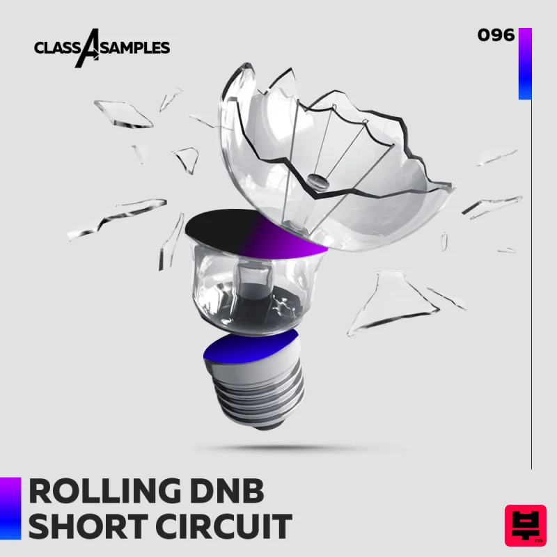 Class A Samples Rolling DnB Short Circuit - Drum and Bass