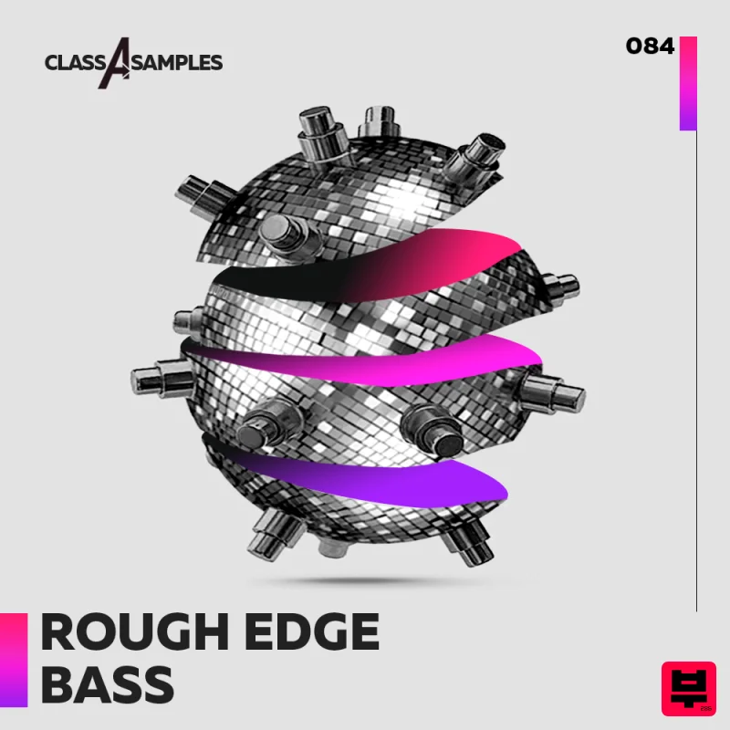 Class A Samples Rough Edge Bass - Bass House