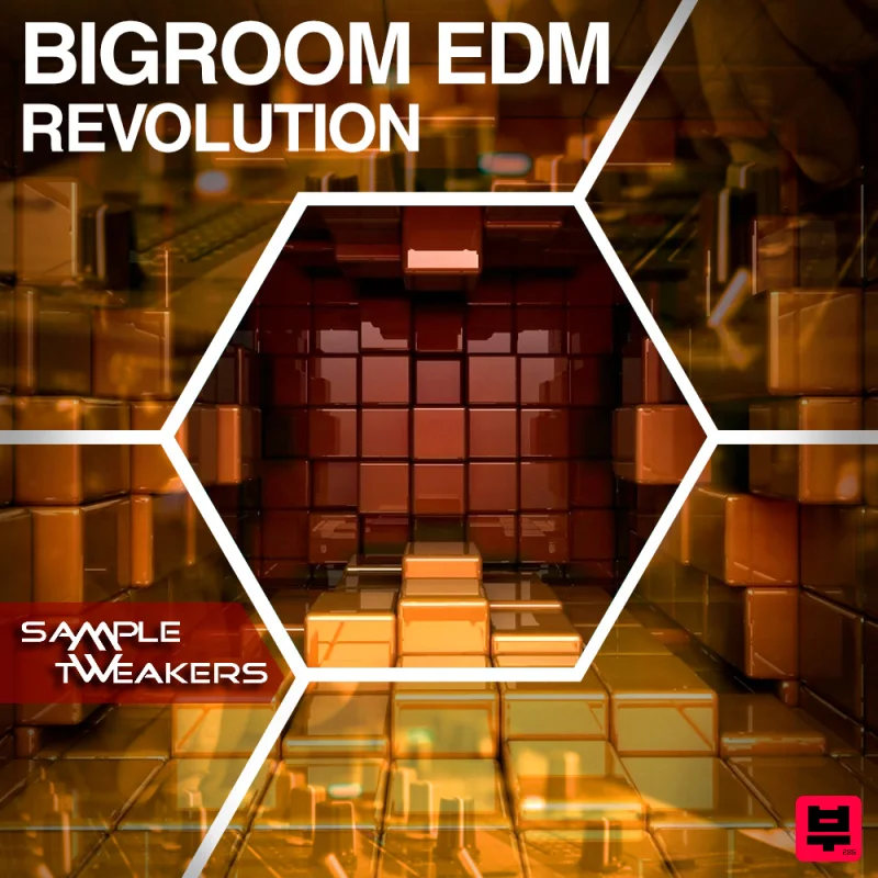 Class A Samples Sample Tweakers - Bigroom EDM Revolution - EDM