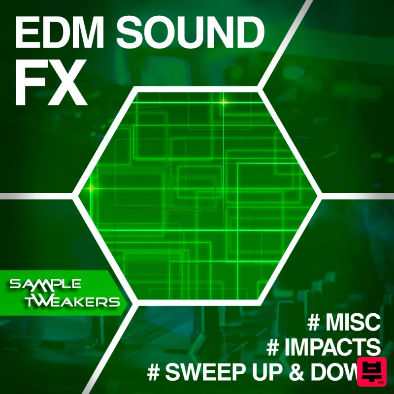 Class A Samples Sample Tweakers - EDM Sound FX - EDM
