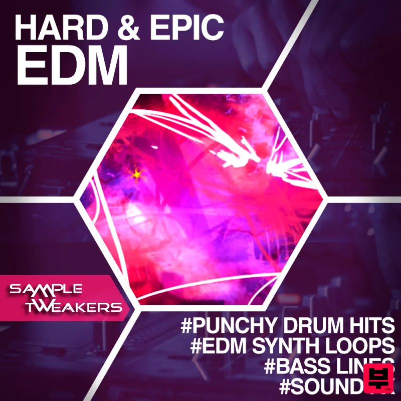 Class A Samples Sample Tweakers - Hard & Epic EDM Vol 2 - EDM
