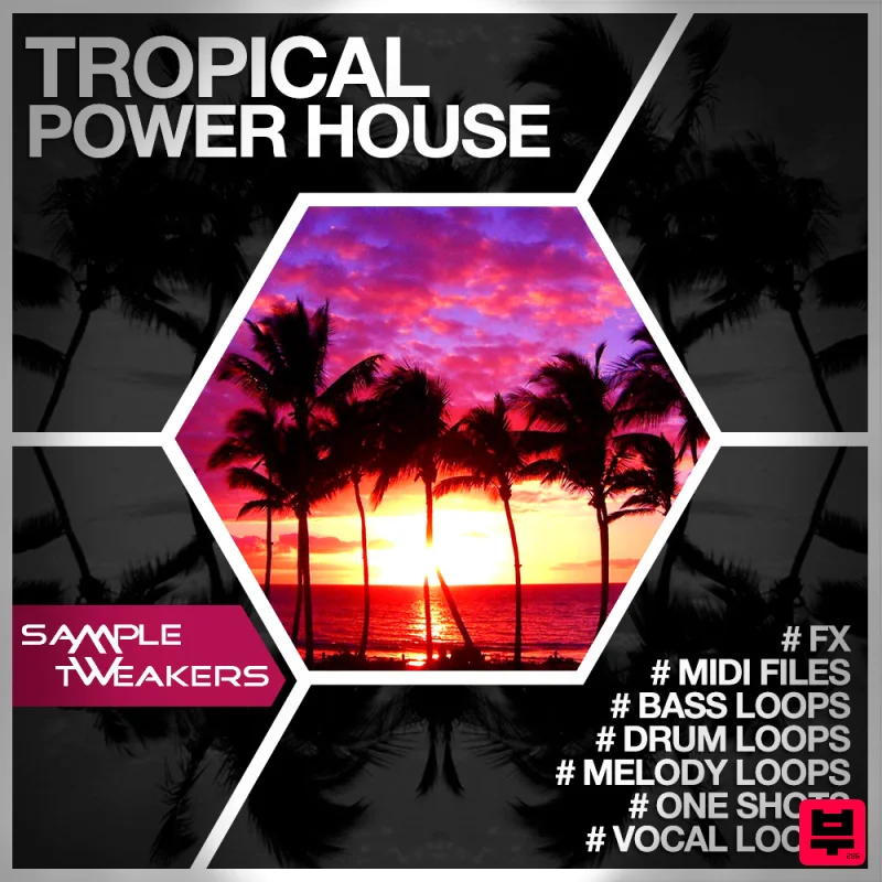 Class A Samples Sample Tweakers - Tropical Power House - Tropical House