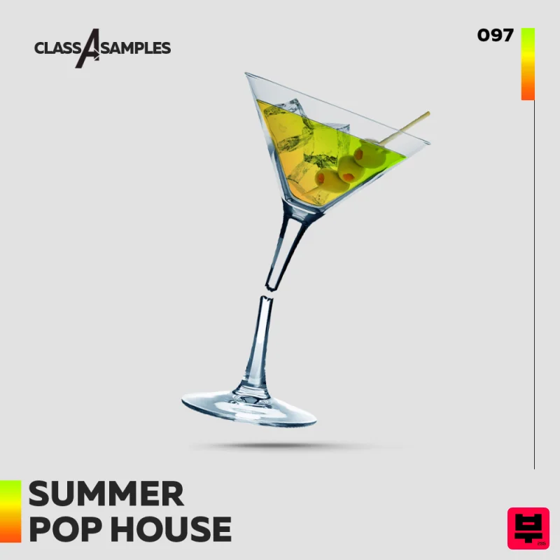 Class A Samples Summer Pop House - Tropical House