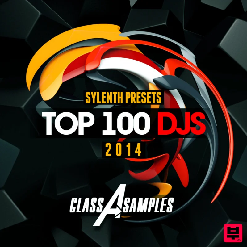 Class A Samples Top 100 Djs 2014 Sylenth Presets - EDM