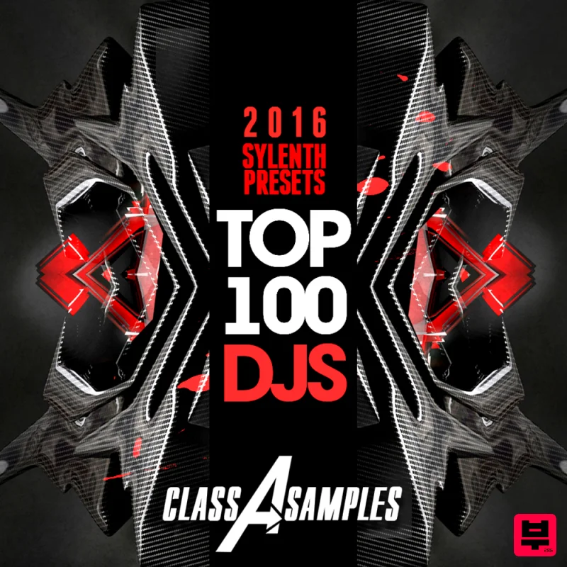 Class A Samples Top 100 Djs Sylenth 2016 - EDM