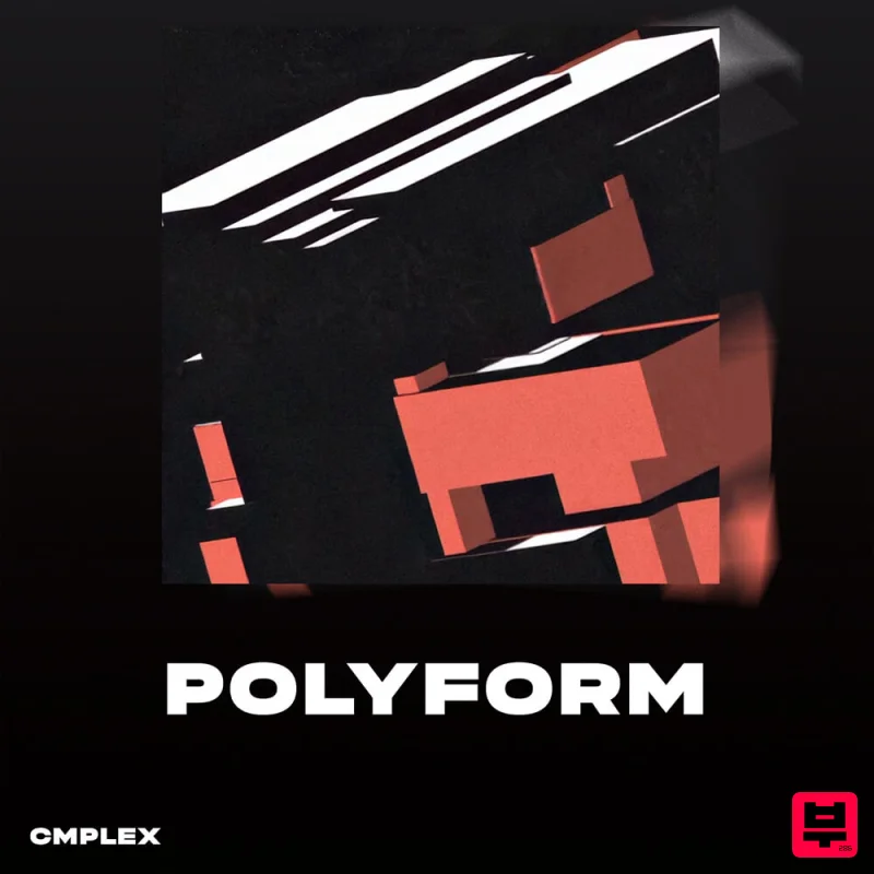 CMPLEX Polyform – Experimental IDM & Textural Electronic Sample Pack - IDM