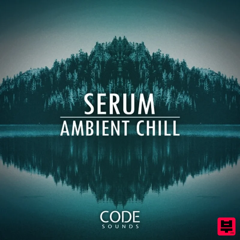 Code Sounds Serum Ambient Chill - Ambient