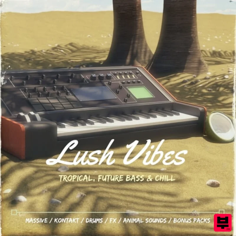 Columbo Sounds Lush Vibes: Tropical, Future Bass & Chill - Future Bass