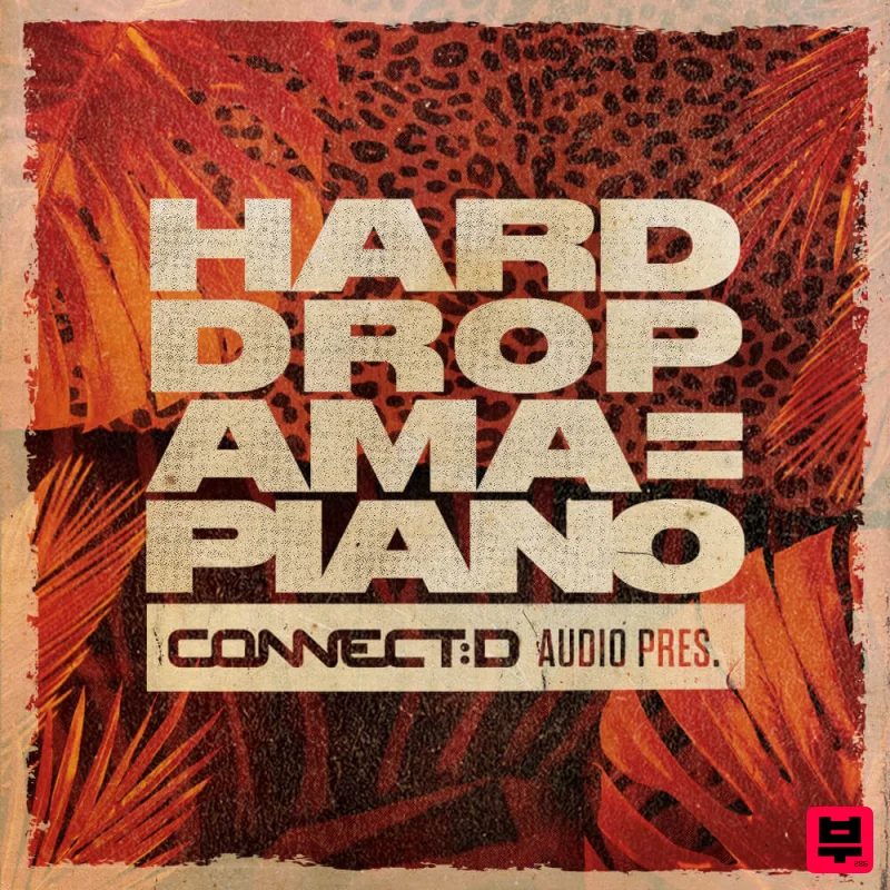 CONNECTD Audio Hard Drop Amapiano - Amapiano