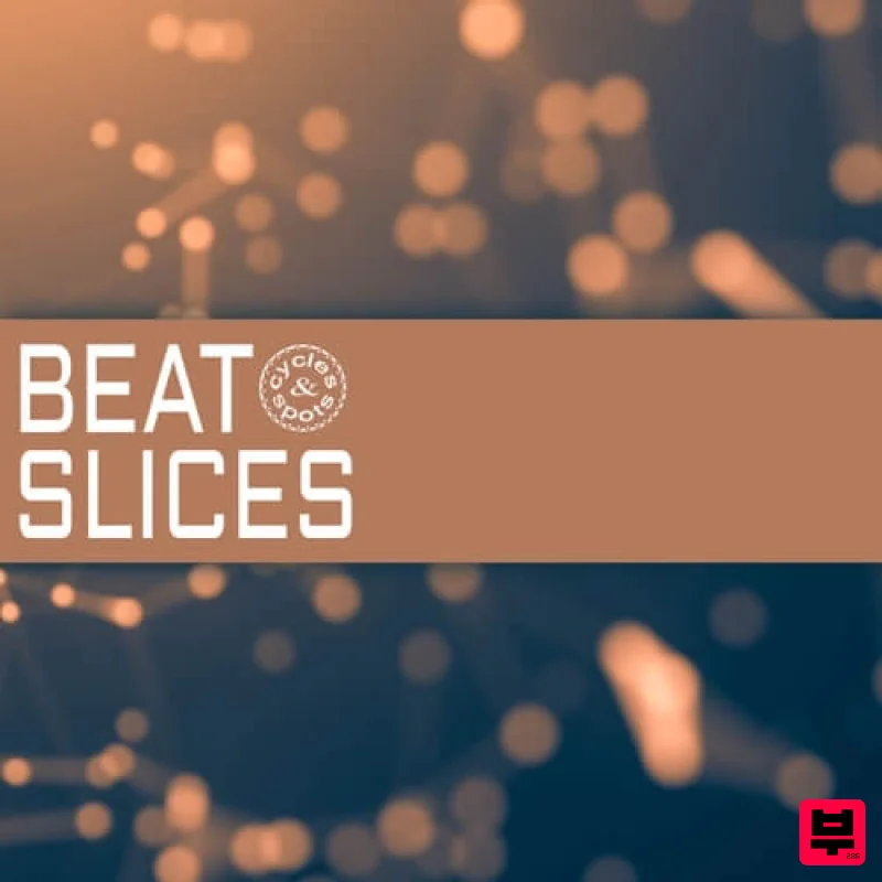 Cycles & Spots Beat Slices - Deep House