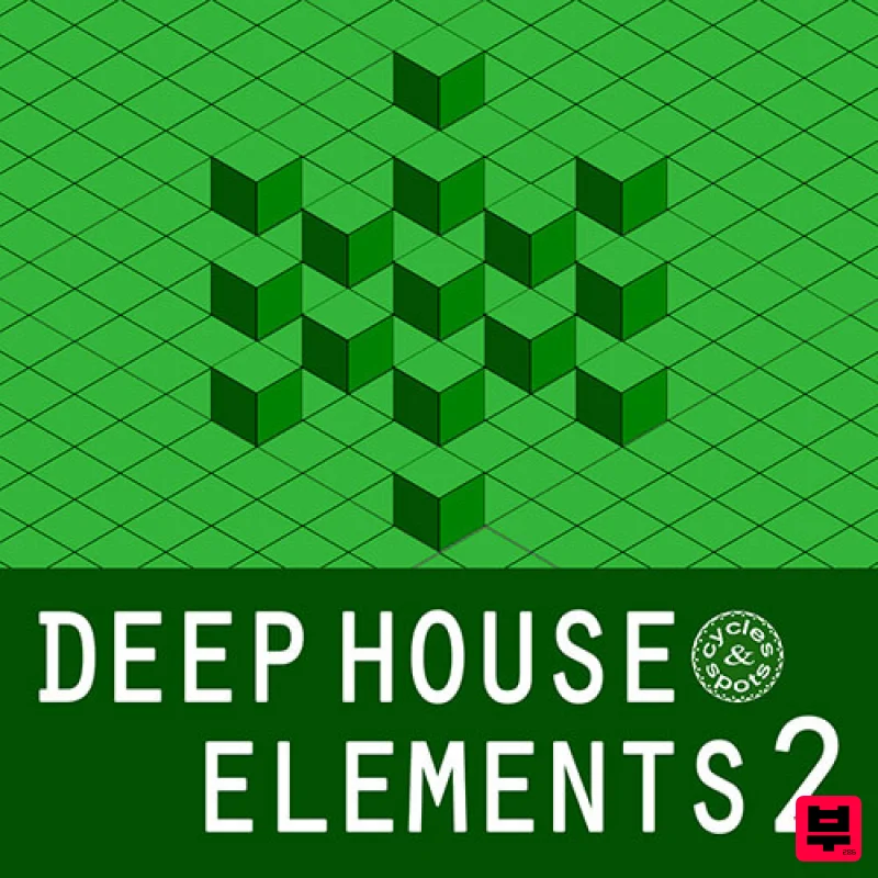 Cycles & Spots Deep House Elements 2 - Deep House