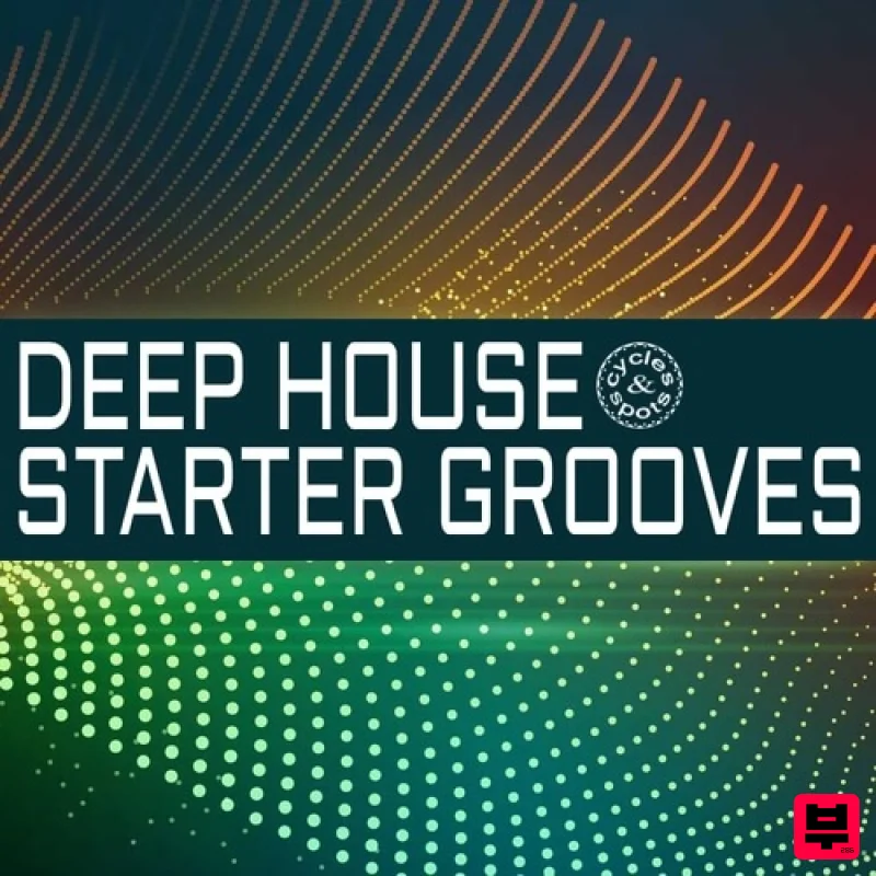 Cycles & Spots Deep House Starter Grooves - Deep House