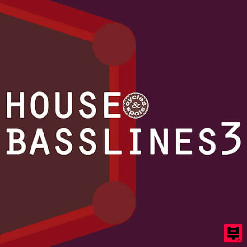 Cycles & Spots House Basslines 3 - Deep House