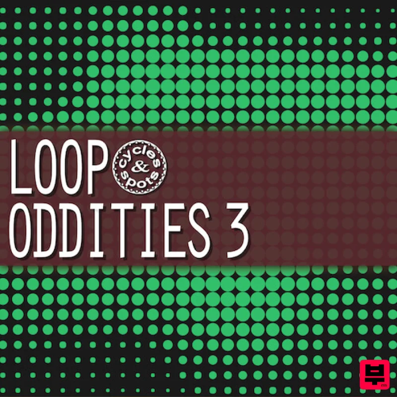 Cycles & Spots Loop Oddities 3 - Ambient