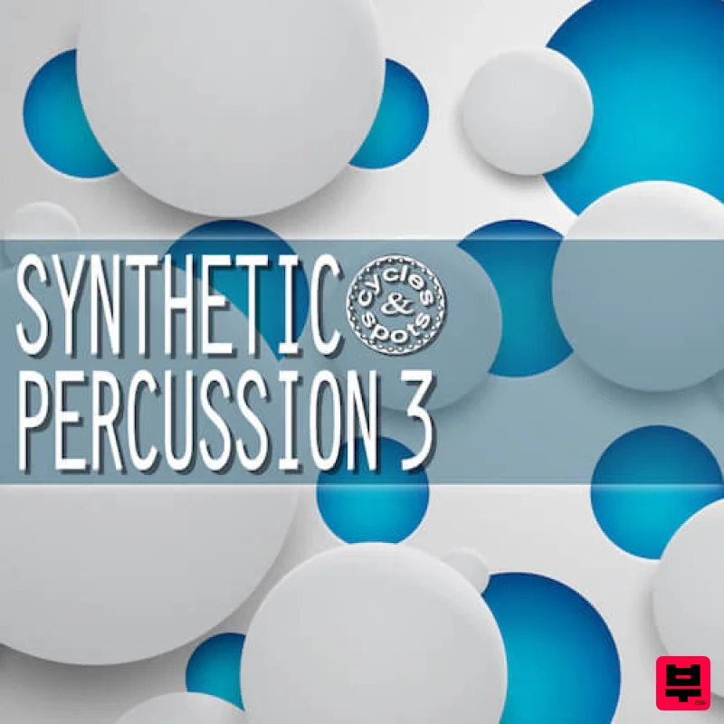 Cycles & Spots Synthetic Percussion 3 - IDM