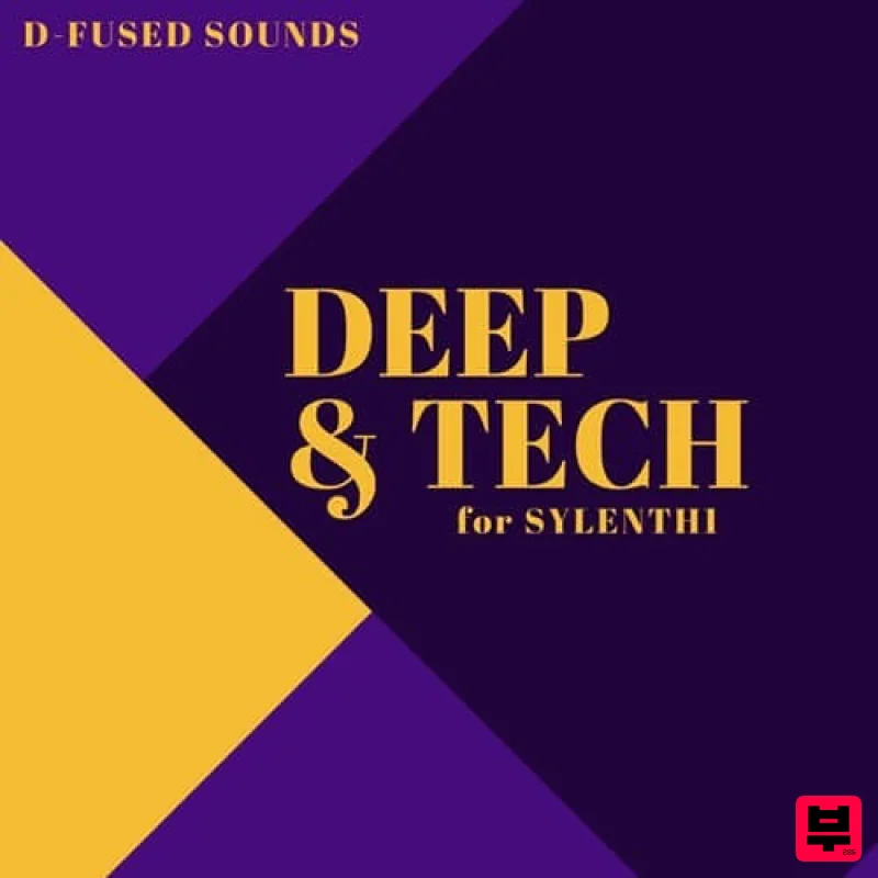 D-Fused Sounds Deep & Tech for Sylenth 1 - House