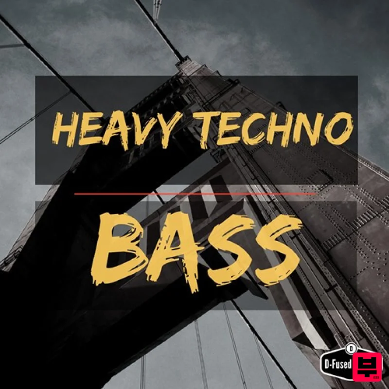 D-Fused Sounds Heavy Techno Bass - Techno