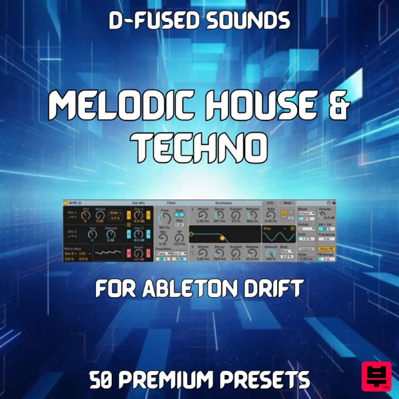 D-Fused Sounds Melodic House & Techno for Drift - House