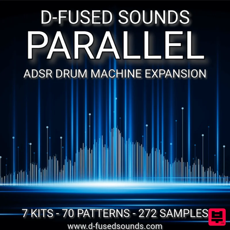 D-Fused Sounds Parallel ADSR Drum Machine Expansion - Tech House