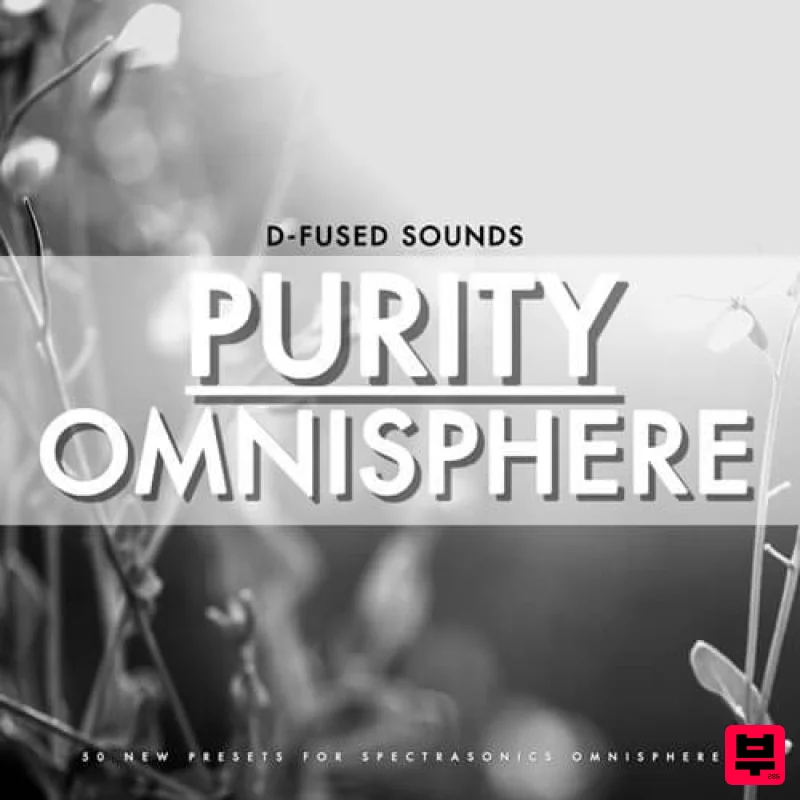 D-Fused Sounds Purity for Omnisphere - Lofi
