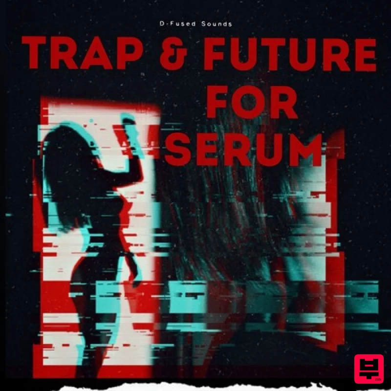 D-Fused Sounds Trap & Future for SERUM - Future Pop