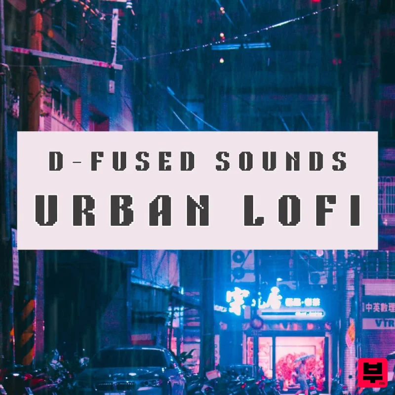 D-Fused Sounds Urban LoFi - Hip Hop