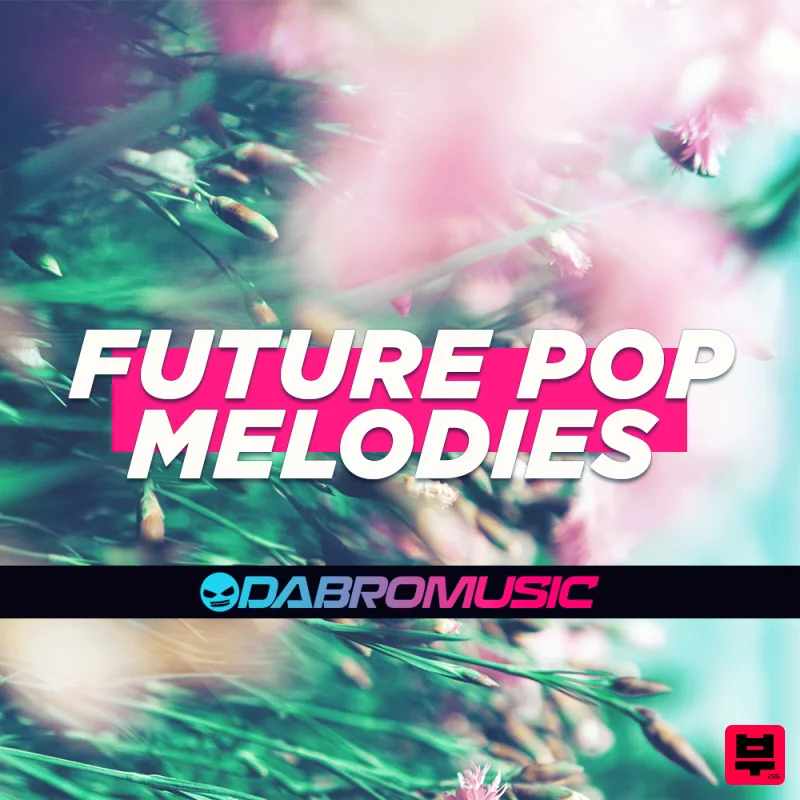 DABRO Music Future Pop Melodies - Future Pop