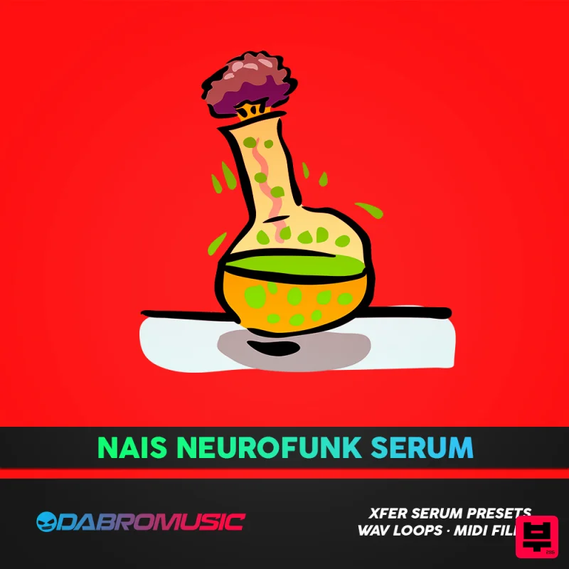 DABRO Music NAIS Neurofunk Serum - Neurofunk