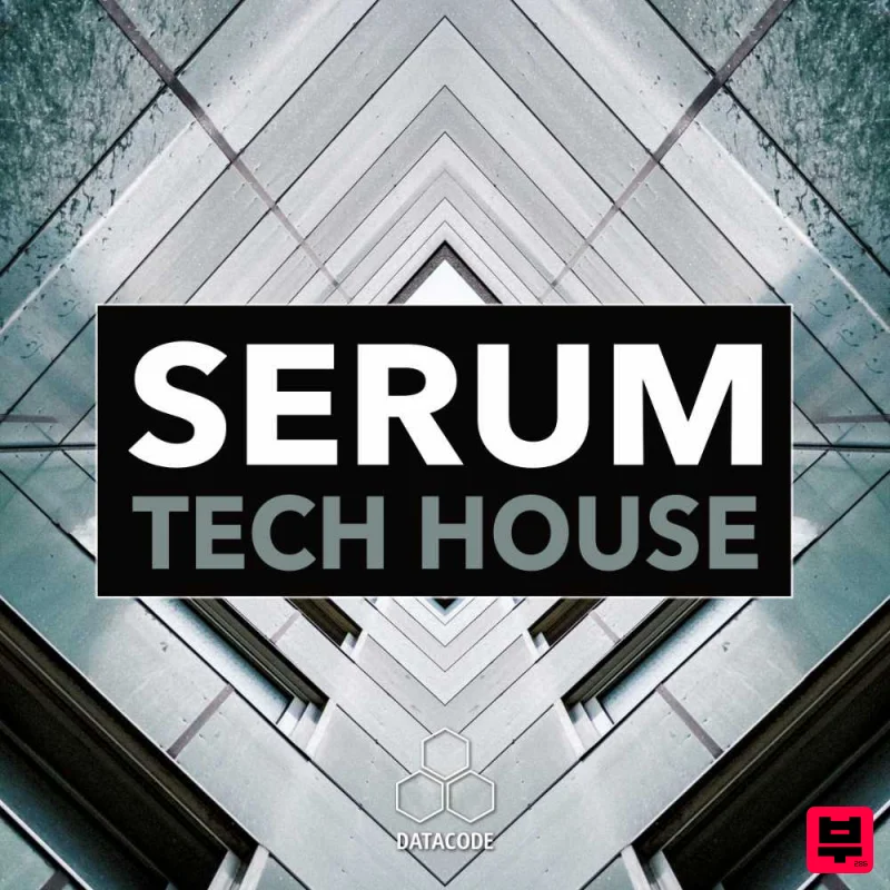 Datacode FOCUS: Serum Tech House - Tech House